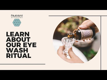 Eye Wash Ritual | Ayurvedic Eye Cleansing for Soothing & Hydrating